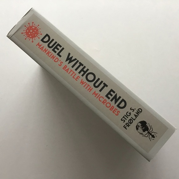 Duel Without End Mankind’s Battle With Microbes by Stig S. Froland Hardcover - Picture 2 of 14